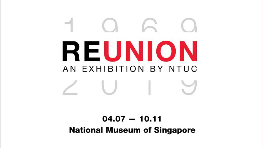 reunion banner at nation Museum of Singapore